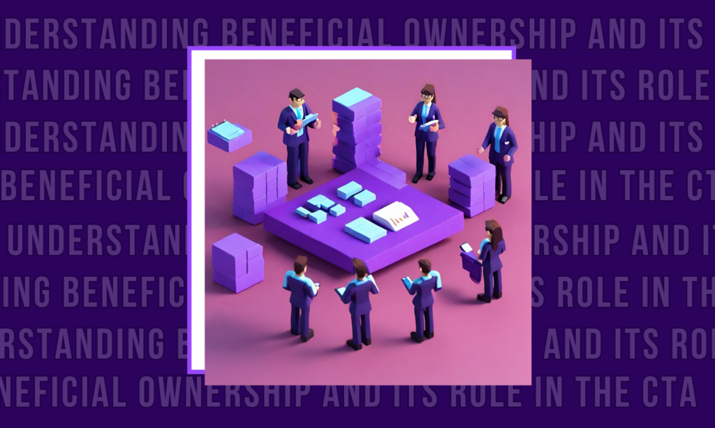 CTA Beneficial Ownership